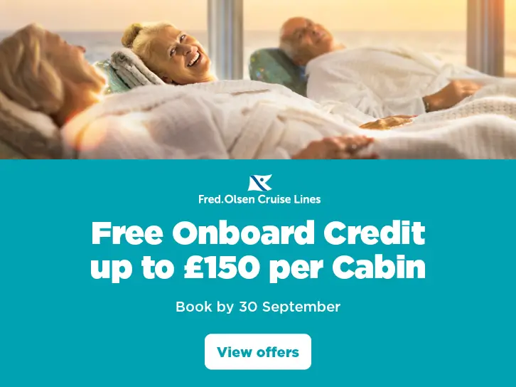 Fred. Olsen Up to £150 Onboard Credit per Cabin